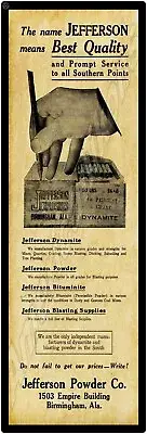1913 Jefferson Dynamite & Powder New Metal Sign: 6" x 18" Long - Ships Free