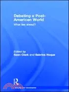 在飛比找三民網路書店優惠-Debating a Post-American World