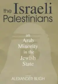 在飛比找博客來優惠-The Israeli Palestinians: An A