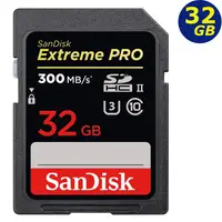 在飛比找蝦皮商城優惠-SanDisk 32G SD Extreme Pro 300