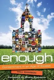Enough: Contentment in an Age of Excess - paperback, Samson, 0781445426, new