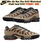 Nike Air Max Plus Drift Winterized Khaki Sand Drift FZ3041-200 Women's Size