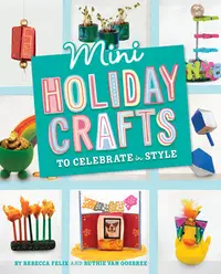 在飛比找誠品線上優惠-Mini Holiday Crafts to Celebra