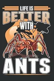 Ants Notebook: Life Is Better With Ants Fire / 6x9 Inches / 120 graph sites Sites