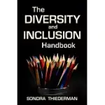 THE DIVERSITY AND INCLUSION HANDBOOK