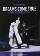 Dreams Come True / Band Score Selection