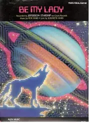 JEFFERSON STARSHIP "BE MY LADY" SHEET MUSIC-PIANO/VOCAL/GUITAR-1982-RARE-NEW!!