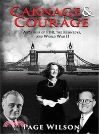 在飛比找三民網路書店優惠-Carnage and Courage ― A Memoir