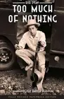 Bob Dylan Too Much of Nothing by Barker, Derek [Paperback]