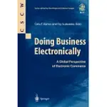 DOING BUSINESS ELECTRONICALLY: A GLOBAL PERSPECTIVE OF ELECTRONIC COMMERCE