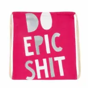 Drawstring bag Fuchsia Do Epic Sh!t cinch sack backpack