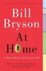 At Home: A Short History of Private Life by Bill Bryson (English) Paperback Book