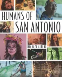 在飛比找博客來優惠-Humans of San Antonio