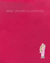 在飛比找誠品線上優惠-Marc Jacobs Illustrated