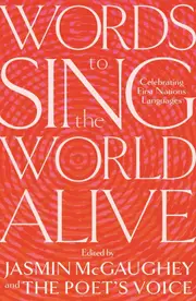 Words to Sing the World Alive