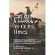 Carlists! A Message for Our Times: The Eyewitness Account of a Twelvemonth Spent with the Carlist Army of Zumalacarregui, 1834-5