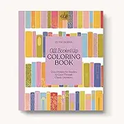 All Booked Up Coloring Book, 8.5x10 inches, 40 Coloring Pages by Elyse Breanne Design