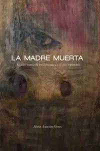 在飛比找博客來優惠-La madre muerta / The Dead Mot