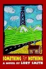 Something For Nothing by Lory Smith (English) Paperback Book