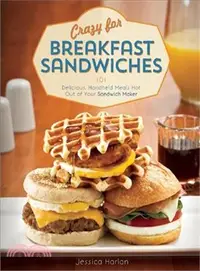 在飛比找三民網路書店優惠-Crazy for Breakfast Sandwiches