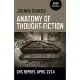 Anatomy of Thought-Fiction: CHS Report, April 2214