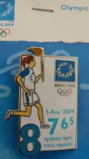 TORCHBEARER COUNTDOWN 8 DAYS TO GO - ATHENS 2004 OLYMPIC GAMES PIN