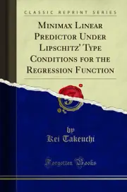 Minimax Linear Predictor Under Lipschitz' Type Conditions for the Regression