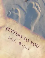 Letters To You: Unposted by M.J. Willis (English) Paperback Book