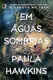 Em Águas Sombrias