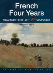 FRENCH 4 YEARS: WITH AP COMPONENT (FRENCH EDITION) By Francoise Shen *BRAND NEW*
