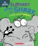 Elephant Learns to Share (Behavior Matters): A Book about Sharing