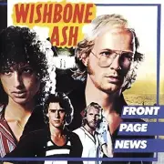 Wishbone Ash - Front Page News [New CD] Holland - Import