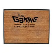 Gaming Cant Adult Now - Funny Novelty Doormat Man Cave Floor mat