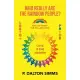 Who Really Are the Rainbow People?: Out of Many We All Are One People