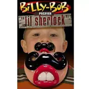 BILLY BOB LITTLE SHERLOCK CHILDRENS PACIFIER baby pacifer teether TODDLER CHILD