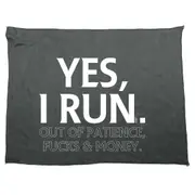 Yes Run Out Of Patience - Funny Novelty Soft Sport Microfiber Towel