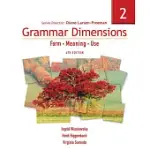 GRAMMAR DIMENSIONS 2: FORM, MEANING, AND USE