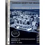 佰俐O《AMERICAN SOCIETY FOR VIROLOGY SCIENTIFIC PROGRAM~ 2006》