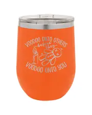 Susquehanna Voodoo Onto Others Orange Insulated Stemless Tumbler With Lid