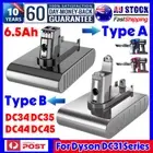 6500mAh Replacement Battery for Dyson Type A / B DC31 DC34 DC35 DC44 DC45 Animal