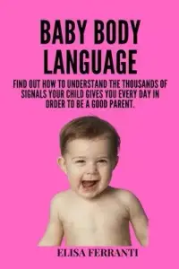 在飛比找博客來優惠-Baby Body Language: find out h
