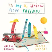 The Day the Crayons Made Friends by Drew Daywalt - Book