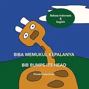 [Ronald Leunissen] Biba memukul kepalanya: Bib bumps its head