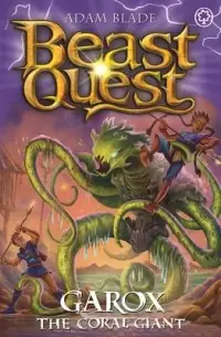 在飛比找博客來優惠-Beast Quest: Garox the Coral G