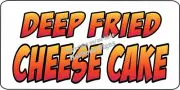 Deep Fried Cheese Cake DECAL (CHOOSE SIZE) Concession Food Truck Vinyl Sticker