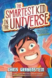 The Smartest Kid in the Universe by Chris Grabenstein (English) Paperback Book