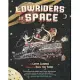 Lowriders in Space