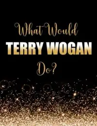 在飛比找博客來優惠-What Terry Wogan Do?: Large No