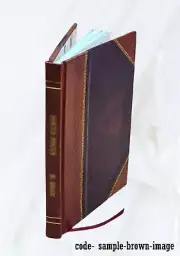 The Divine Origin Of The Bible 1882 By Benjamin B.Warfield [Leather Bound]