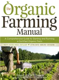 在飛比找三民網路書店優惠-The Organic Farming Manual ─ A